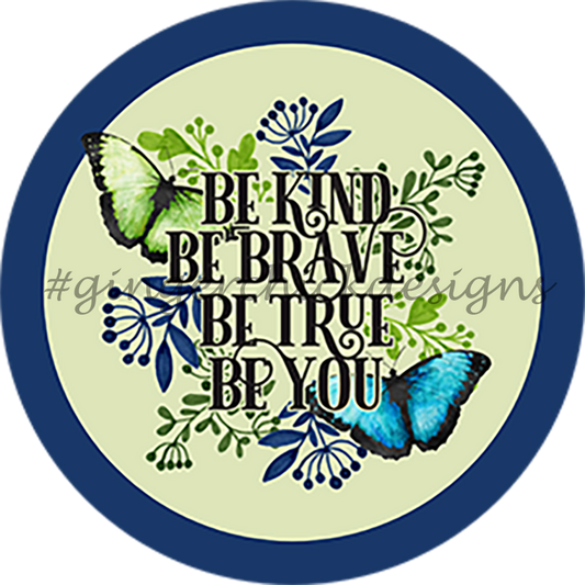 Choose to be Pin-Back Design