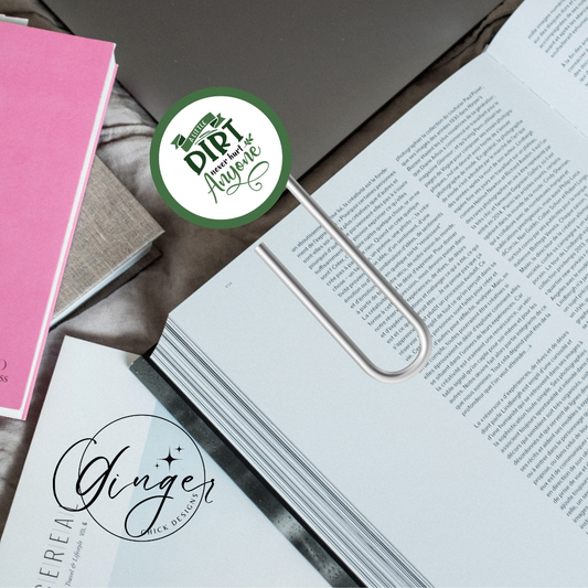 A Little Dirt 3-Inch Paperclip Bookmark