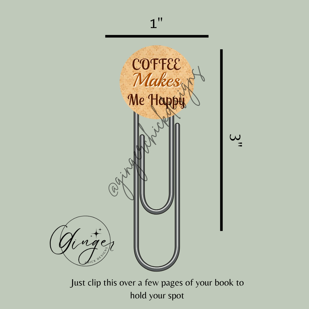 Coffee Makes Me Happy 3-Inch Paperclip Bookmark