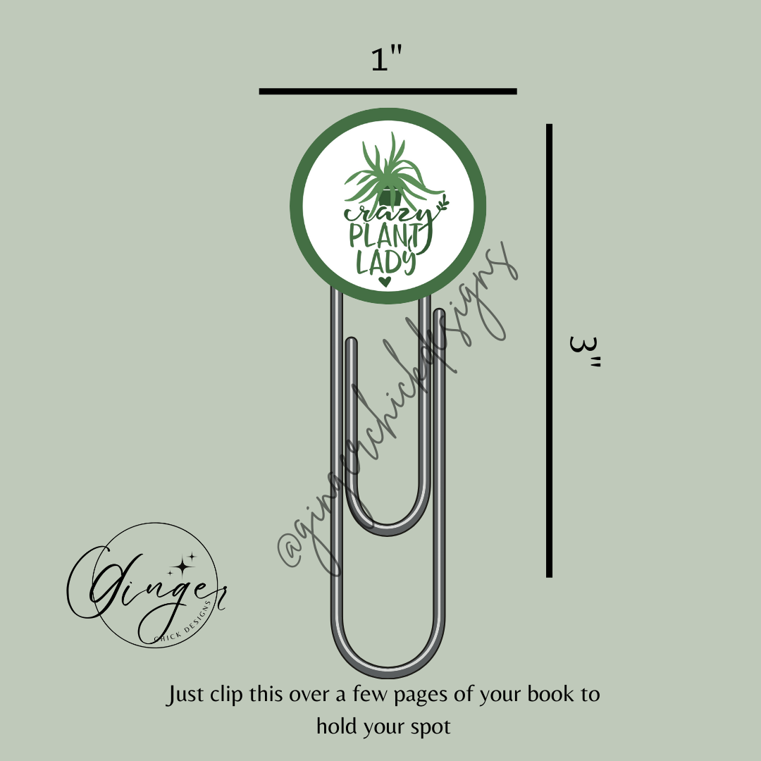 Crazy Plant Lady 3-Inch Paperclip Bookmark