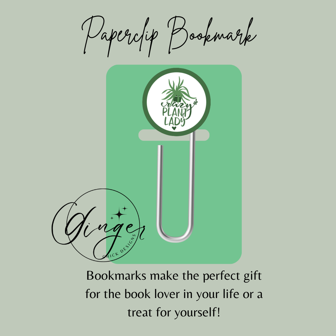 Crazy Plant Lady 3-Inch Paperclip Bookmark