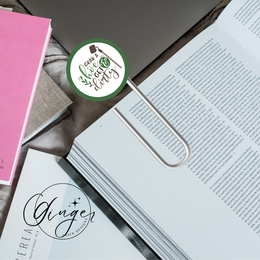 Get Dirty 3-Inch Paperclip Bookmark