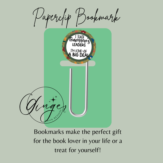 I Teach 3-Inch Paperclip Bookmark