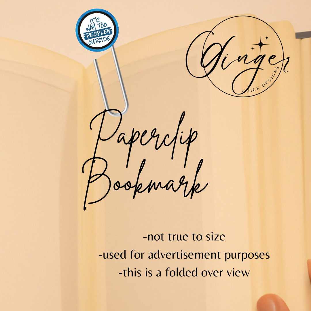 Too Peopley 3-Inch Paperclip Bookmark