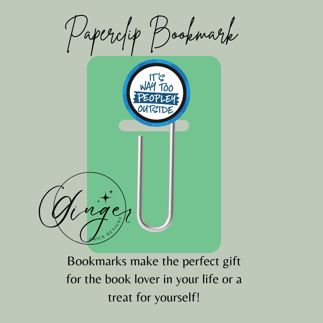 Too Peopley 3-Inch Paperclip Bookmark