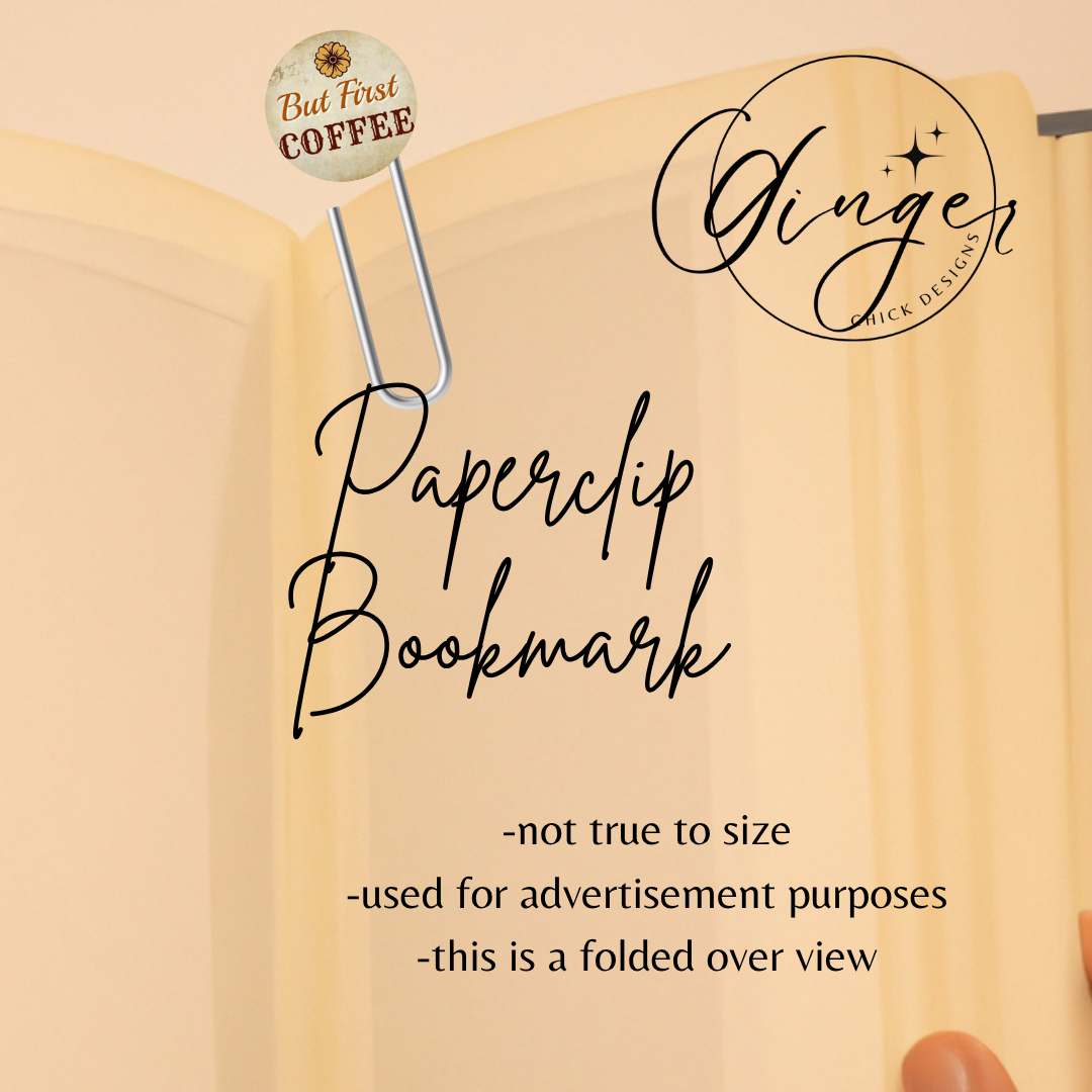 But First Coffee 3-Inch Paperclip Bookmark