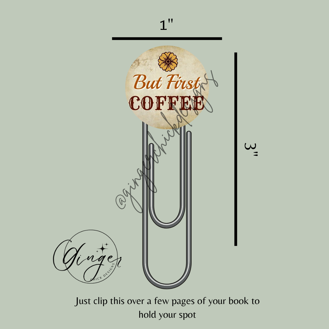 But First Coffee 3-Inch Paperclip Bookmark