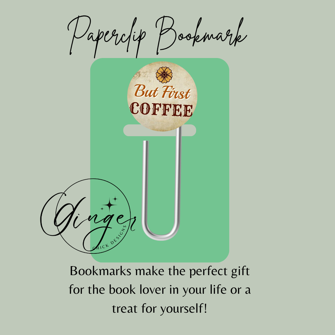 But First Coffee 3-Inch Paperclip Bookmark