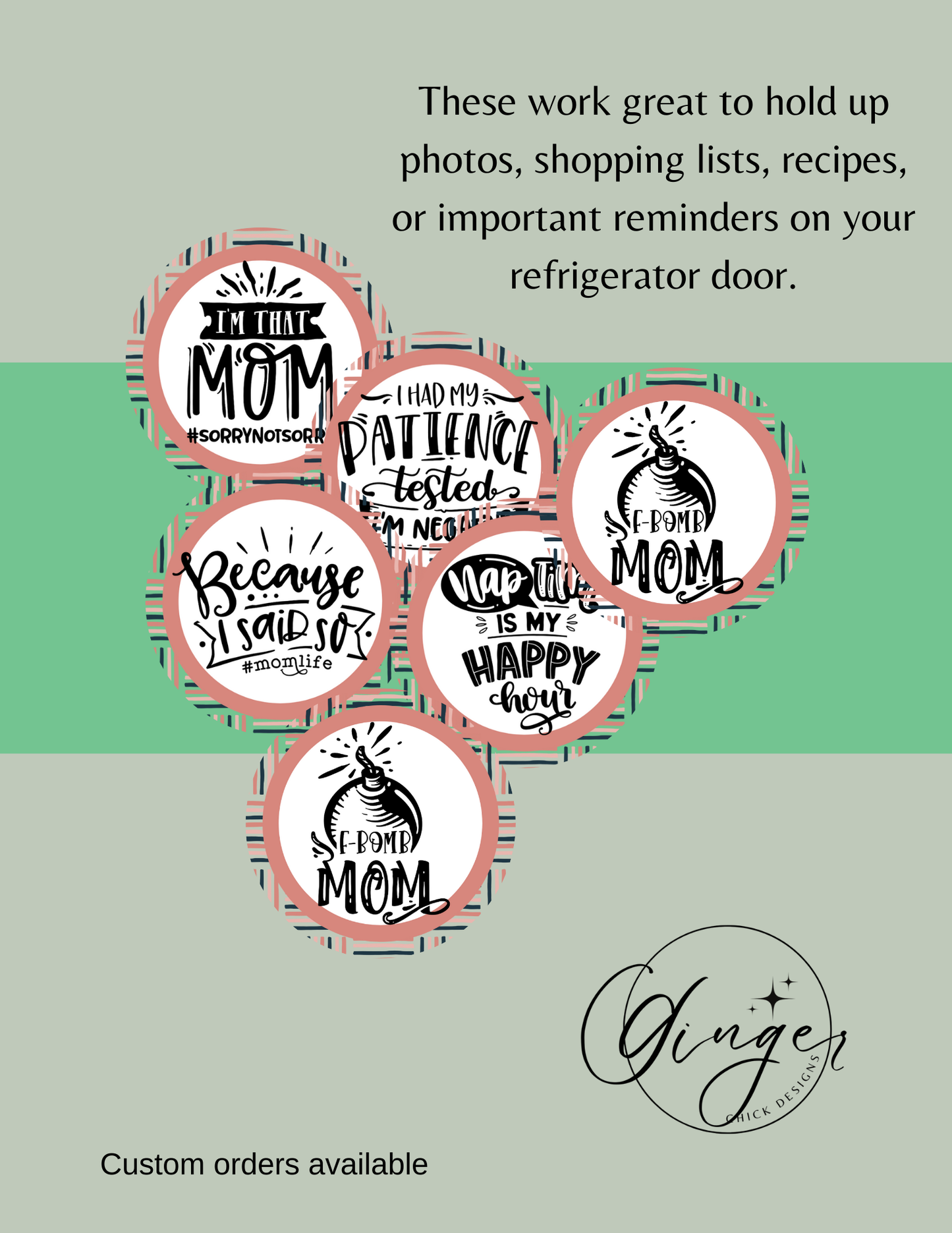 Sassy Mother Button Magnets