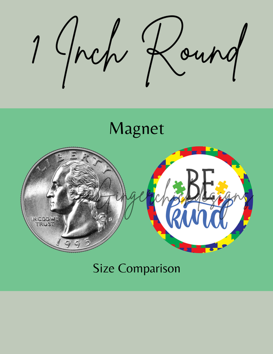 Autism Button Magnets