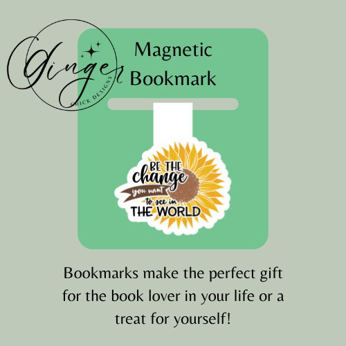 Be the Change Magnetic Bookmark