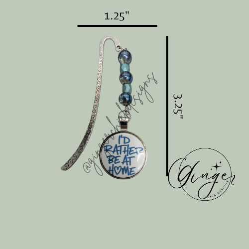 I'd Rather be at Home Hook Bookmark