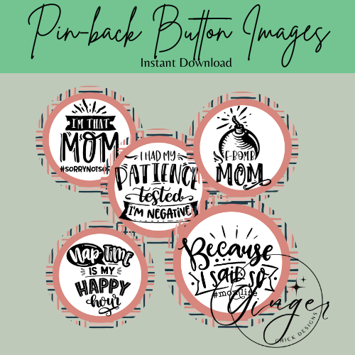 F-Bomb Mom Pin-Back Design