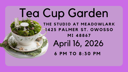Tea Cup Garden Workshop