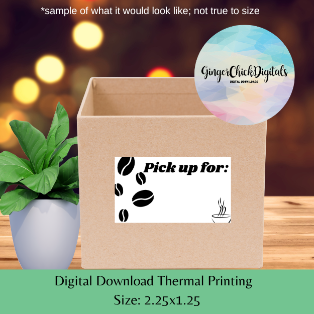 Coffee Pick Up Thermal Label