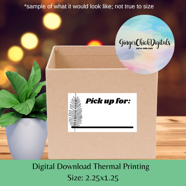 Tree Pick Up Thermal Label