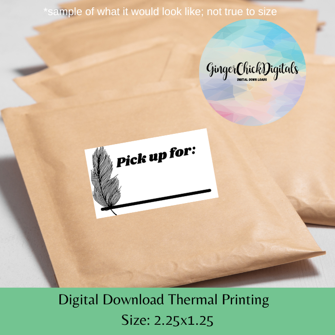 Feather Pick Up Thermal Label