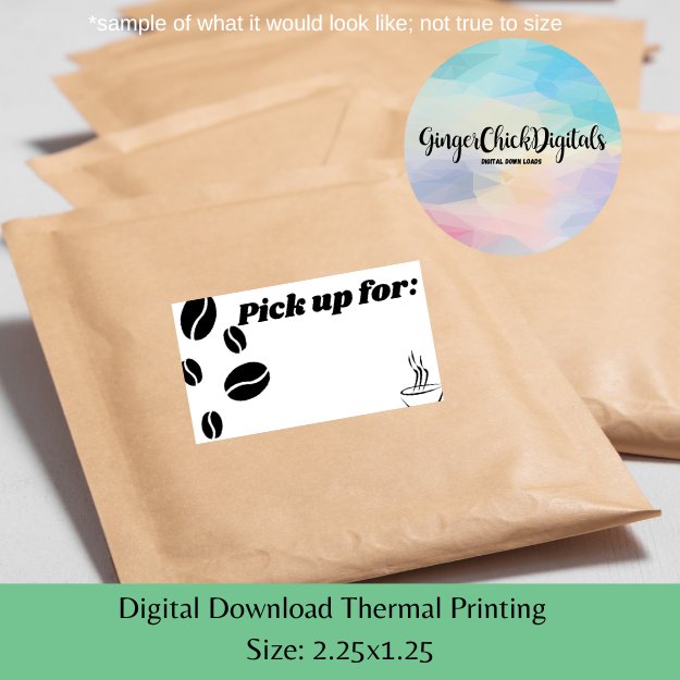 Coffee Pick Up Thermal Label