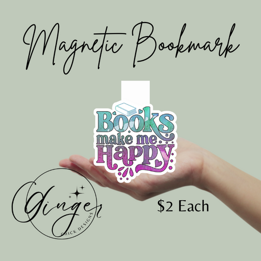 Books Make Me Happy Magnetic Bookmark
