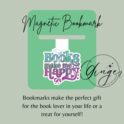 Books Make Me Happy Magnetic Bookmark