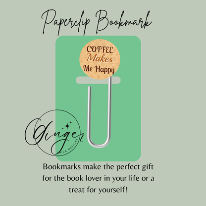 Coffee Makes Me Happy 3-Inch Paperclip Bookmark