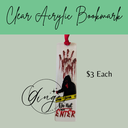 Do Not Enter Acrylic Bookmarks