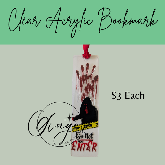 Do Not Enter Acrylic Bookmarks