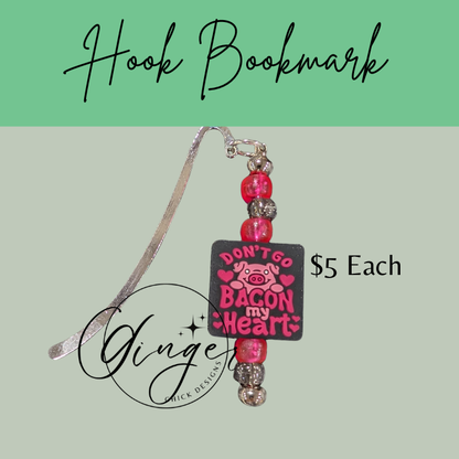 Bacon My Heart Hook Bookmark