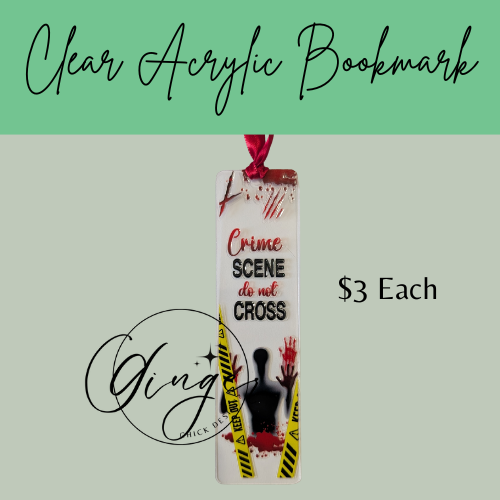 Crime Scene Do Not Cross Acrylic Bookmarks
