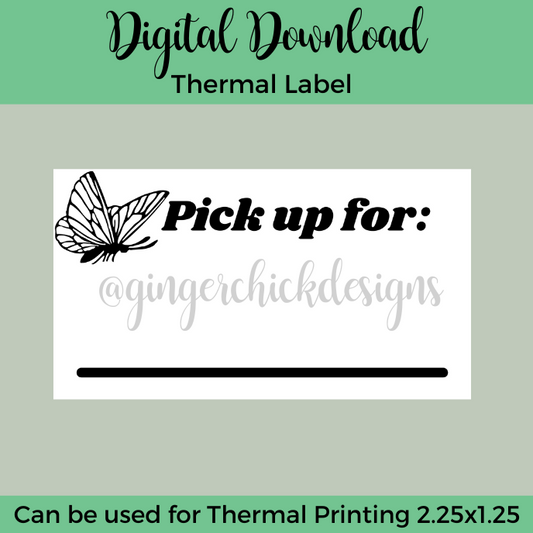 Butterfly Pick Up Thermal Label