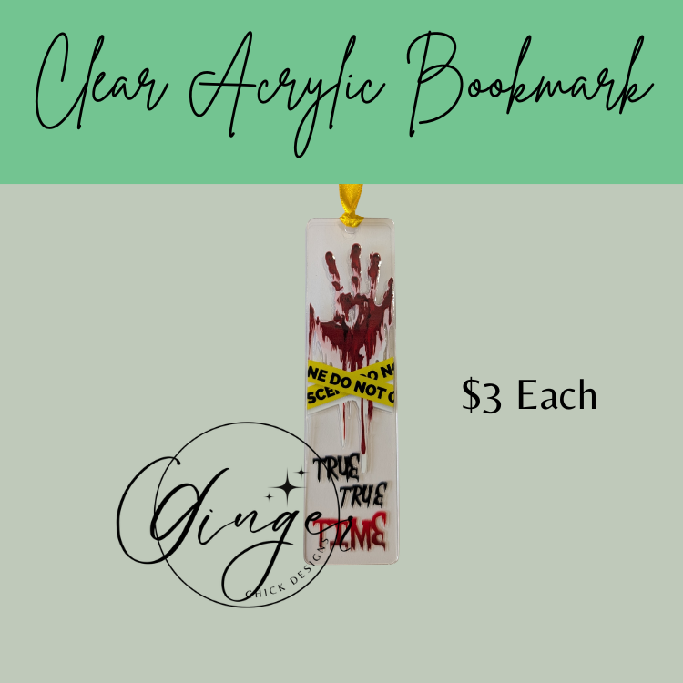 True True Time Acrylic Bookmarks