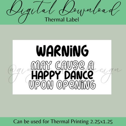 Warning Thermal Label