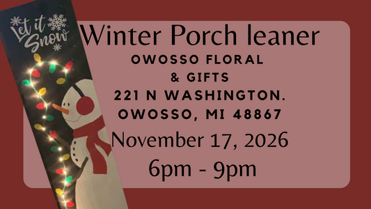 Winter Porch Leaner Workshop