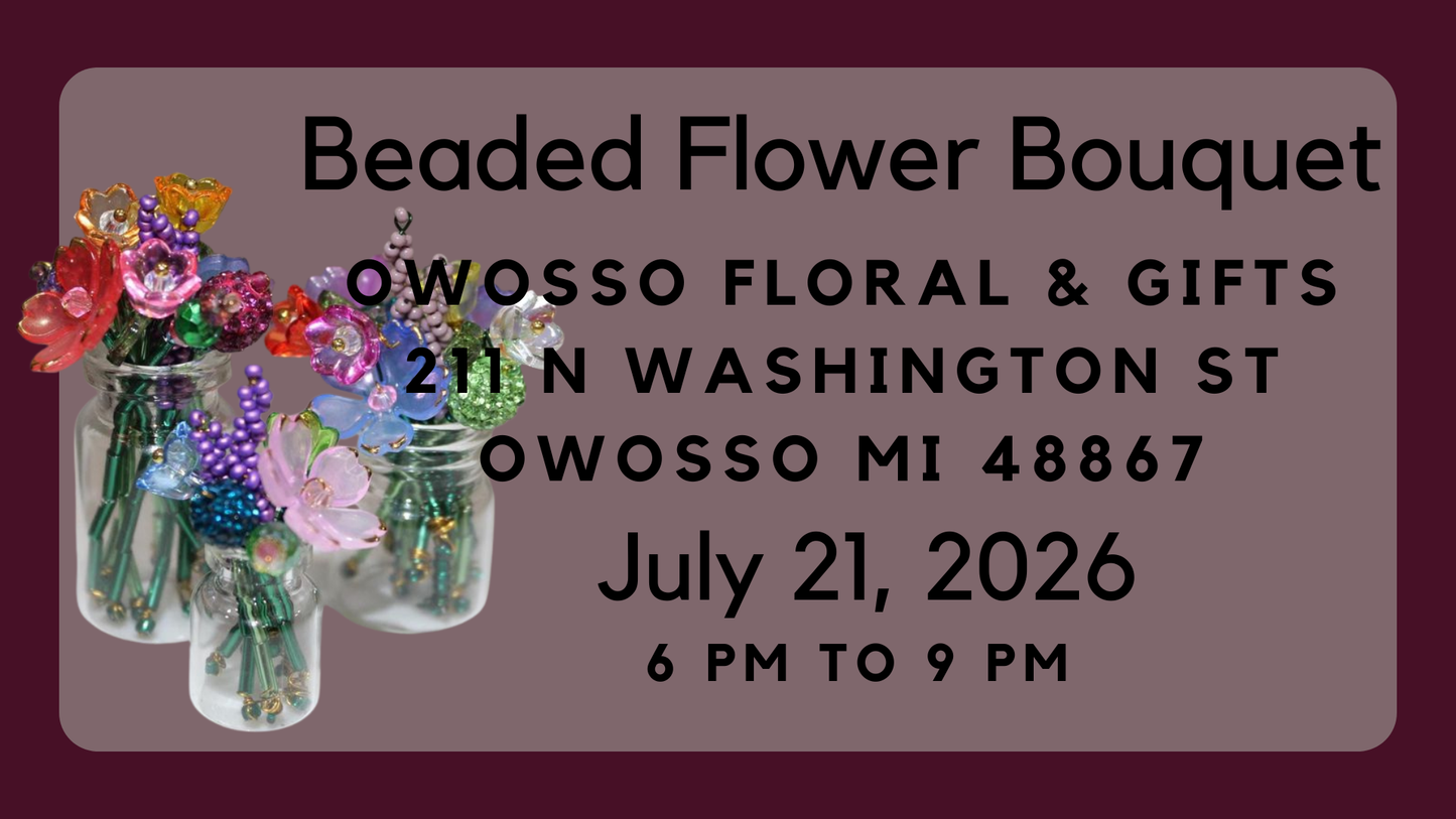 Bead Flower Vase Workshop 7-21