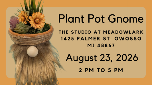 Plant Pot Gnome Workshop 8-20