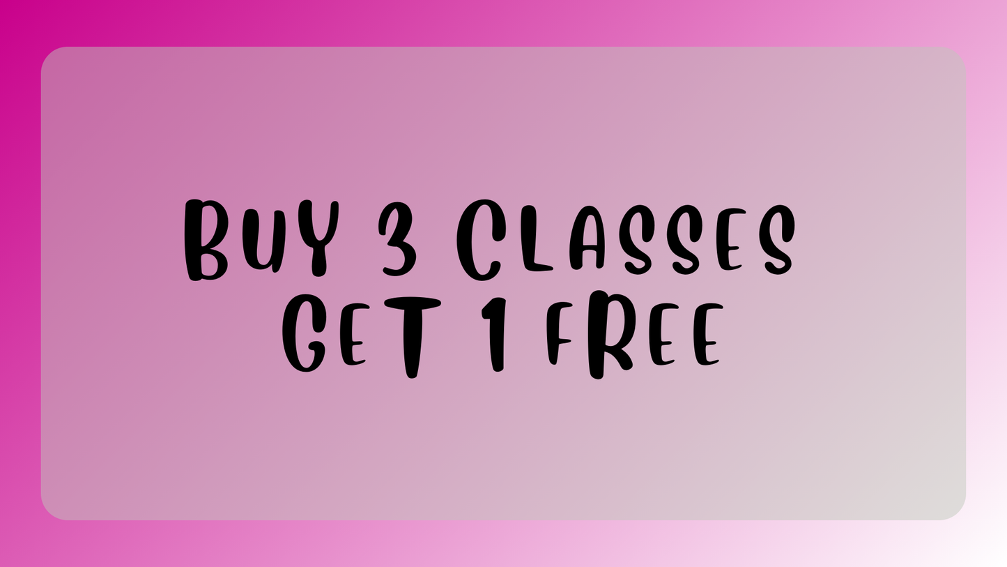 Buy 3 Classes Get 1 Free