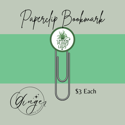Crazy Plant Lady 3-Inch Paperclip Bookmark