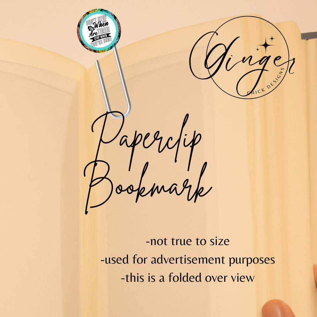 Don't Stop Motivational 3-Inch Paperclip Bookmark