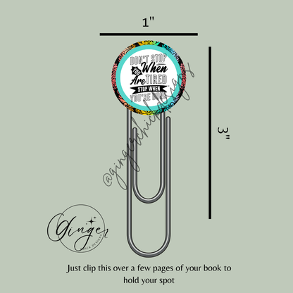 Don't Stop Motivational 3-Inch Paperclip Bookmark