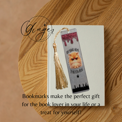 I'm Not Kitten Around Acrylic Bookmarks