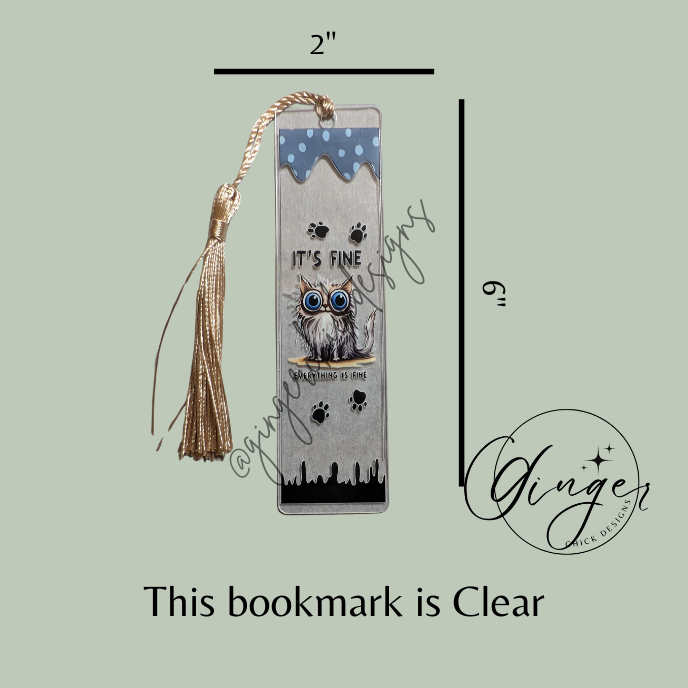 It's Fine Cat Acrylic Bookmarks