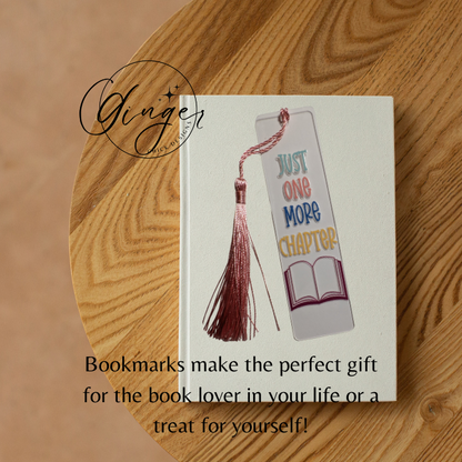 Just One More Chapter Acrylic Bookmarks