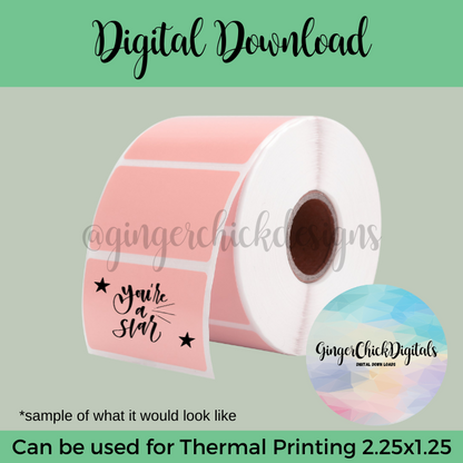 You're a Star Thermal Label
