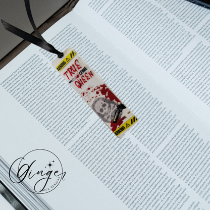True Crime Queen Acrylic Bookmarks