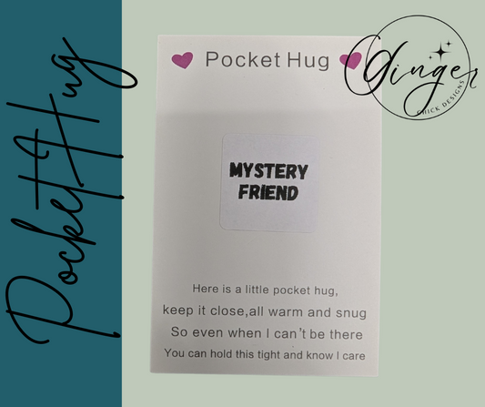 Mystery Friend Pocket Hug