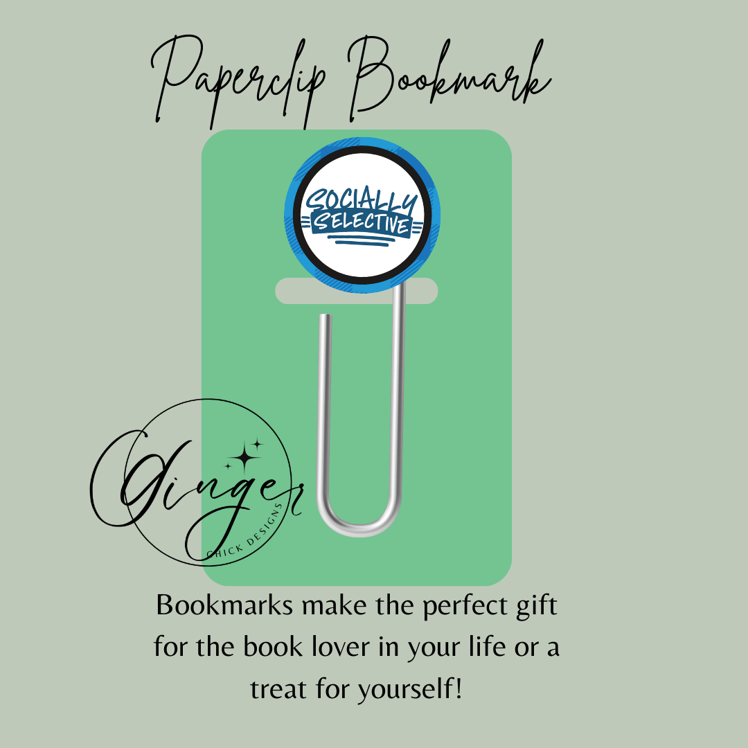 Socially Selective 3-Inch Paperclip Bookmark
