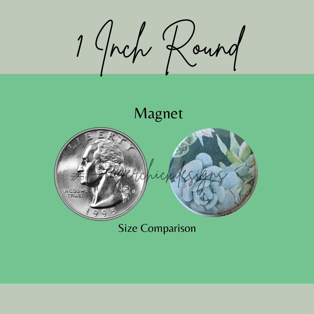 Succulents Button Magnets