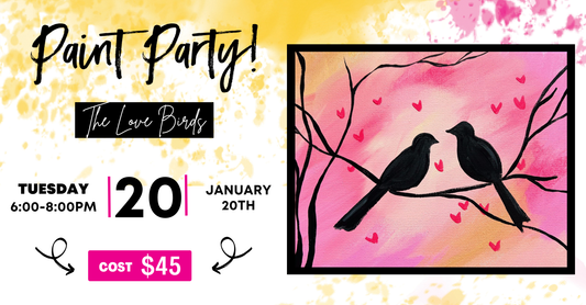 The Love Birds Paint Party