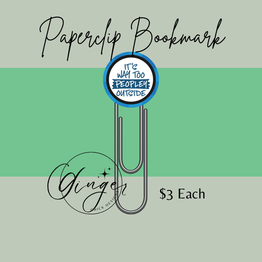 Too Peopley 3-Inch Paperclip Bookmark
