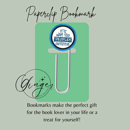 Too Peopley 3-Inch Paperclip Bookmark